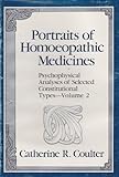 Image de Portraits of Homeopathic Medicines: Psychophysical Analyses of Selected Constitutional Types: 002