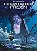 Deepwater Prison Intégrale by