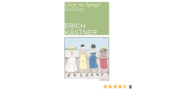Larm Im Spiegel Kastner Erich Grossmann Rudolf Amazon De Bucher