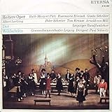 Albert Lortzing - Rundfunkchor Leipzig , Gewandhausorchester Leipzig - Der Wildschütz (Opernquerschnitt) - ETERNA - 8 20 688 - Lortzing Albert