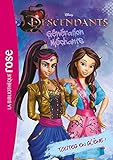 Descendants 03 - Toutes en scène !