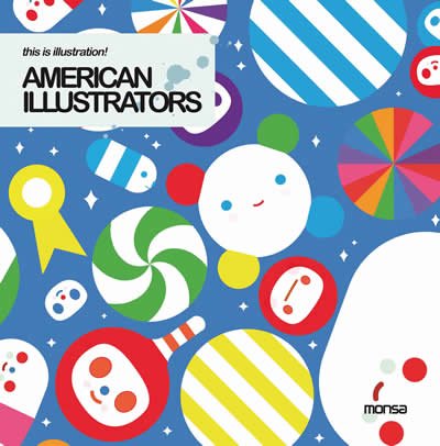 American Ilustrators! (This is Illustration!)