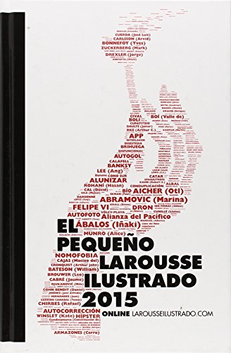 Download El Pequeño Larousse Ilustrado 2015 (Larousse - Lengua Española - Diccionarios Enciclopédicos)