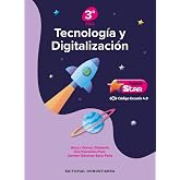 Tecnolog&iacute;a y Digitalizaci&oacute;n 3&ordm; ESO - Proyecto STAR - C&oacute;digo Escuela 4.0