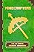 Minecrafters The Ultimate Secrets Handbook: The Ultimate Secret Book For Minecrafters. Game Tips & Tricks, Hints and Secrets For All Minecrafters. (The ... Book For Minecrafters) (English Edition) by Torsten Fiedler