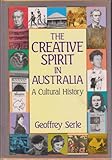 Front cover for the book The creative spirit in Australia : a cultural history by Geoffrey Serle