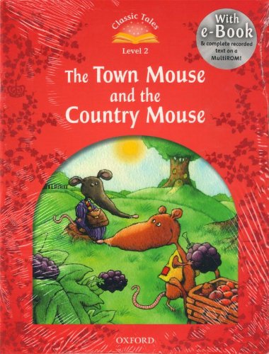 Read Classic Tales Second Edition Classic Tales Level 2 The Town