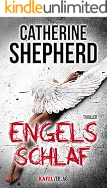 Engelsschlaf: Thriller