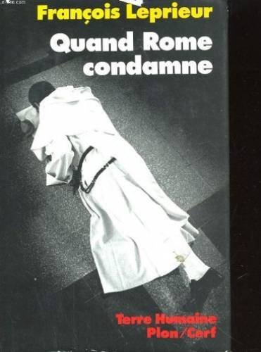 Quand Rome condamne : Dominicains et pretres-ouvriers