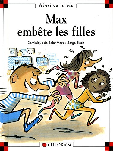 couverture de : Max emb&ecirc;te les filles