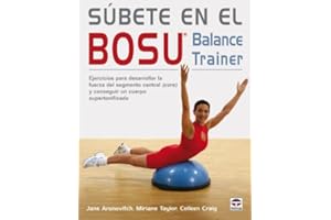 Súbete En el Bosu. Balance Trainer (EN FORMA)