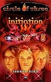Circle of Three #15: Initiation by