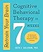 Produktbild Retrain Your Brain: Cognitive Behavioral Therapy in 7 Weeks: A Workbook for Managing Depression and Anxiety