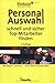 Personalauswahl: Schnell und sicher Top-Mitarbeiter finden by