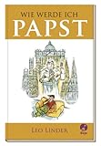 Wie werde ich Papst? by 