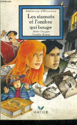couverture de : Siamois et l'ombre qui bouge, Les