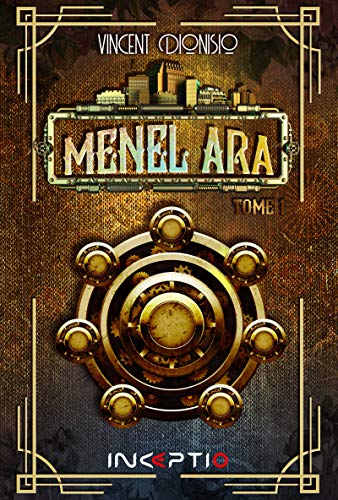 Télécharger Menel Ara: Tome 1 livre En ligne