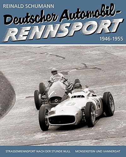 Download Deutscher Automobil-Rennsport in Deutschland 1946-1955: Straßenrennsport nach der Null (Band 2) Download Deutscher Automobil-Rennsport in Deutschland 1946-1955: Straßenrennsport nach der Null (Band 2)