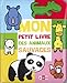 Produktbild Mon petit livre des animaux sauvages