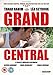 Grand Central [DVD]