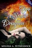 Image de Fire of Stars and Dragons (Stars and Souls Book 1) (English Edition)