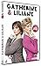 Catherine & Liliane