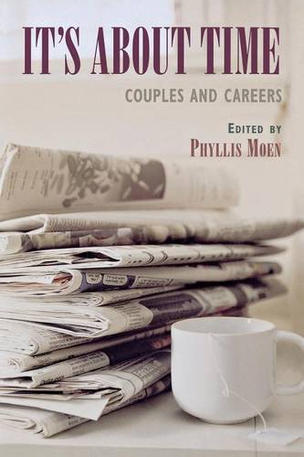It's about Time: Couples and Careers (ILR Press Books)