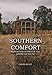 Produktbild Southern Comfort: Abandoned Homes of the American South