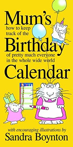 Mum's Birthday Calendar By Sandra Boynton