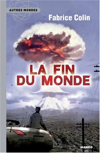 La  fin du monde