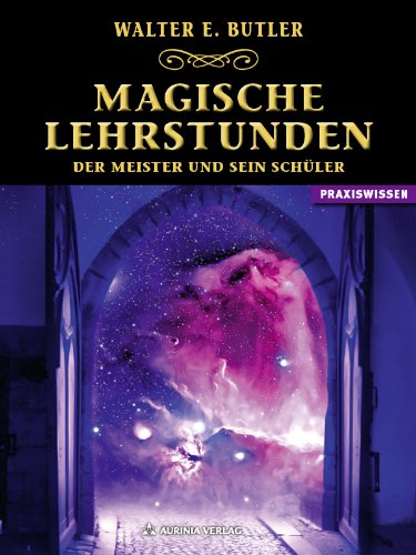 Magische Lehrstunden - Der Meister und sein Schüler