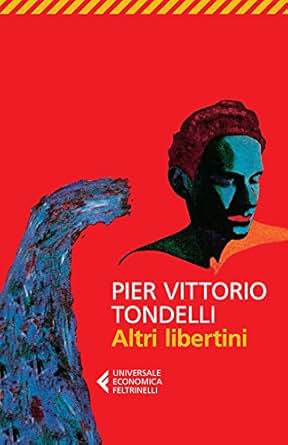 Download Free Pier Vittorio Tondelli Altri Libertini Pdf Download