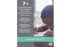7+ Comprehension: Practice Papers & In-Depth Guided Answers: Volume 2 (7 Plus Entrance Exams)