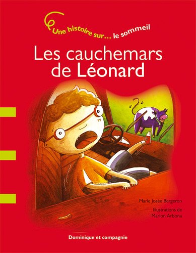 couverture de : Les cauchemars de L&eacute;onard