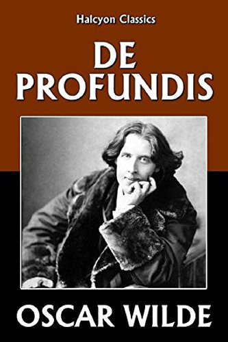 De Profundis: Annotated (English Edition)