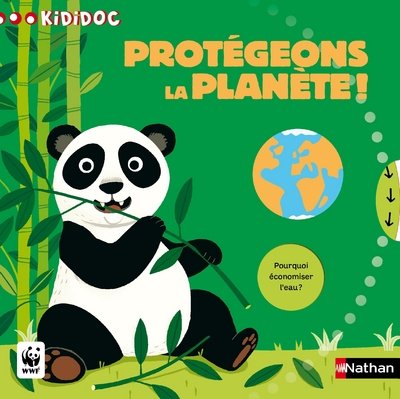 couverture de : Prot&eacute;geons la plan&egrave;te !