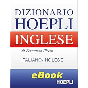 Dizionario Hoepli Italiano-Inglese