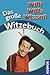 Willi wills wissen - Das große Witzebuch by unbekannt