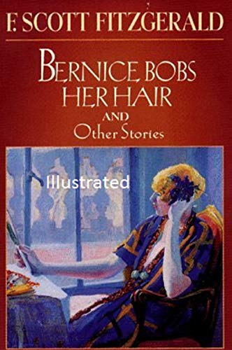 Bernice Bobs Her Hair Illustrated Ebook F Scott Fitzgerald