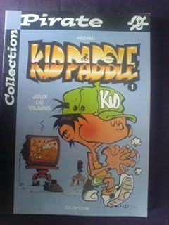 jaquette livre Kid Paddle, Numéro 1 : Jeux de vilains
