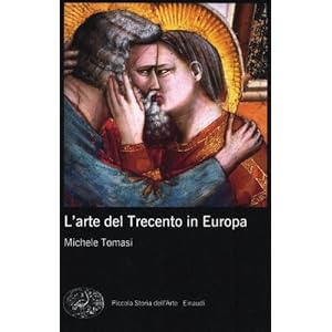L'arte del Trecento in Europa