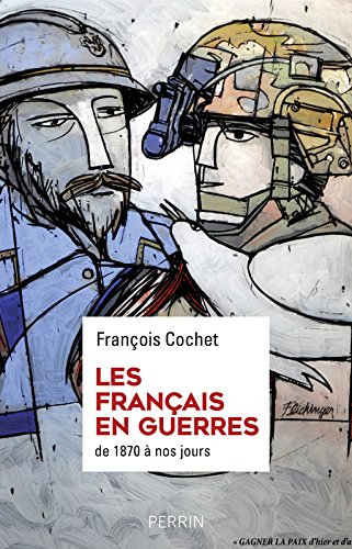 Les Français en guerres francais