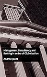 Image de Management Consultancy and Banking in an Era of Globalization