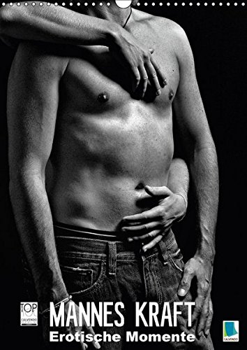 Download Mannes Kraft - Erotische Momente (Wandkalender 2017 DIN A3 hoch): Sinnliche Männer-Fotos - Erotik pur (Monatskalender, 14 Seiten ) (CALVENDO Menschen) Download Mannes Kraft - Erotische Momente (Wandkalender 2017 DIN A3 hoch): Sinnliche Männer-Fotos - Erotik pur (Monatskalender, 14 Seiten ) (CALVENDO Menschen)