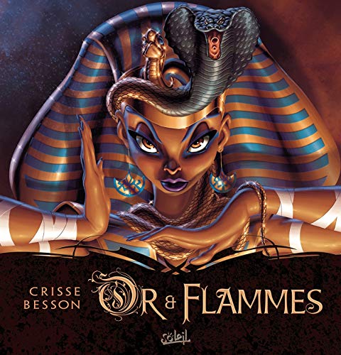 Or et Flammes by Crisse, Fred Besson