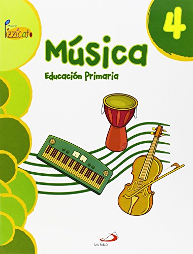 Música 4Proyecto PizzicatoLibro del alumno: Educación Primaria