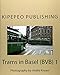 Produktbild Trams in Basel (BVB) 1: Photography by Andre Knoerr