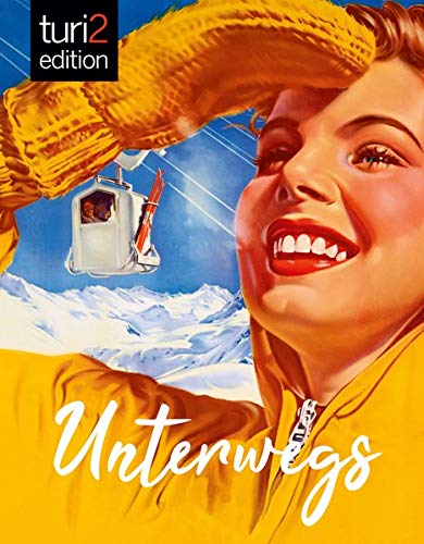 turi2 edition - Unterwegs: Eine Branche in Bewegung