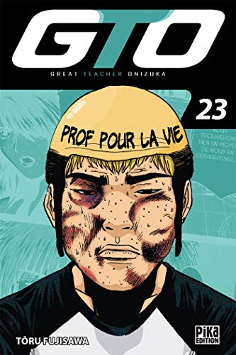 GTO : Great Teacher Onizuka — Tome 23