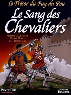 jaquette livre Le Trésor du Puy du Fou, Tome 3 : Le sang des chevaliers